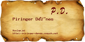 Piringer Dénes névjegykártya